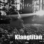 cover: Klangtitan - In My Life