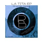 cover: Rhomer Perez - La Tita EP