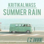 cover: Kritikal Mass - Summer Rain