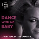 cover: Boston Catalano - Dance With Me Baby