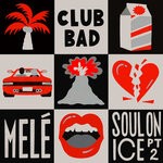 cover: Mele - Soul On Ice EP Pt. 2