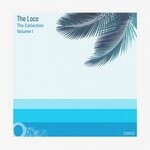 cover: The Loco - The Collection Volume I