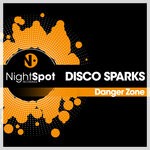 cover: Disco Sparks - Danger Zone