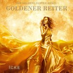 cover: Icke - Goldener Reiter (Der Goldene Reiter Remix)