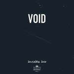 cover: Invisible Ink - Void