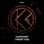 cover: Clezwart - I Want You