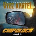 cover: Vybz Kartel - Chip Glock (Explicit)