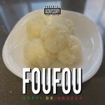 cover: Koffi De Brazza - Foufou