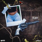 cover: Skeng - Who Dat