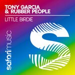 cover: Rubber People|Tony Garcia - Little Birdy