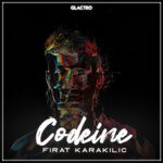 cover: Firat Karakilic - Codeine