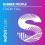 cover: Rubber People - C'mon Y'all