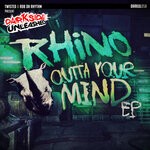 cover: Rhino - Outta Your Mind EP