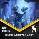 cover: War Robots - Neon Anniversary