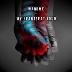 cover: Wandme - My Heartbeat Loud