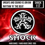 cover: Jon Bw|Sound|Unsafe - Rhythm 'N' The Beat