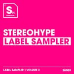 cover: Roxe|Tita Lau|Dont Blink|Lewis Tala - Stereohype Label Sampler: Volume 3