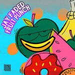 cover: Jay Faded - Fruit Punch