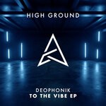 cover: Deophonik - To The Vibe EP