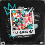 cover: Mad Jones - She Makes Me (Original Mix)