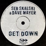 cover: Dave Mayer|Seb Skalski - Get Down