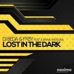 cover: Joanna Angelina|Fr3y|Dj Beda - Lost In The Dark