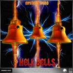 cover: Mystical Sound - Hell Bells EP