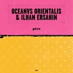 cover: Ilhan Ersahin|Oceanvs Orientalis - Pire