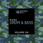 cover: Various - Nothing But... Pure Drum & Bass Vol 04