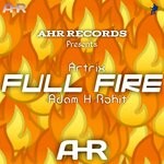 cover: Adam H Rohit|Artrix - Full Fire