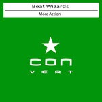 cover: Beat Wizards - More Action