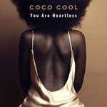 cover: Coco Cool - You Are Heartless (Original Mix)