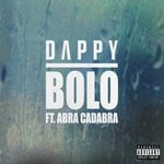 cover: Abra Cadabra|Dappy - Bolo