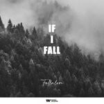 cover: Fullalove - If I Fall