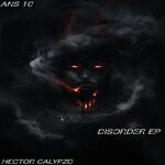 cover: Hector Calypzo - Disorder EP