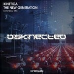 cover: Kinetica - The New Generation (Extended Mix)