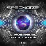 cover: Specnoize - Atmospheric Oscillation