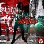 cover: Sliva - Healed (Explicit)