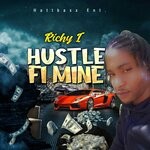 cover: Richy I - Hustle Fi Mine