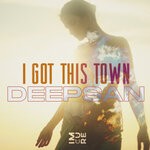 cover: Deepsan - I Got This Town (Original Mix)