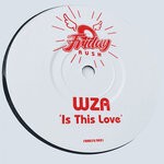 cover: Wza - Is This Love