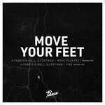 cover: Dj Entwan|Fabrizio Noll - Move Your Feet EP