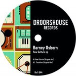 cover: Barney Osborn - Raw Culture EP