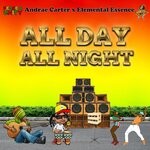 cover: Andrae Carter|Elemental Essence - All Day All Night