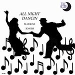 cover: Markiss Knobs - All Night Dancin