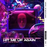 cover: Chemical Neon|Marc Benjamin|Sophia Gripari - Hit Me Up Again