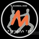 cover: Scandal 2030 - Dance To The Beat (Extended Mix)