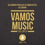 cover: Alejandro Penaloza|Edwar Reyes - La Cubana