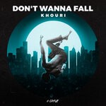 cover: Khouri - Don't Wanna Fall