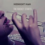 cover: Midnight Man - The Rocket Starts